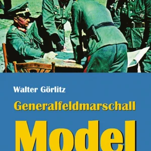 GENERALFELDMARSCHALL MODEL. BIOGRAPHIE