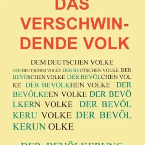 DAS VERSCHWINDENDE VOLK