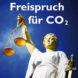 WOLFGANG THÜNE: FREISPRUCH FÜR CO2